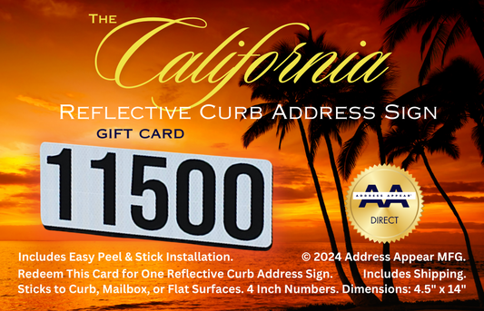 "The California" reflective curb address sign Gift Card by Address Appear Manufacturing with bold 4-inch black numbers